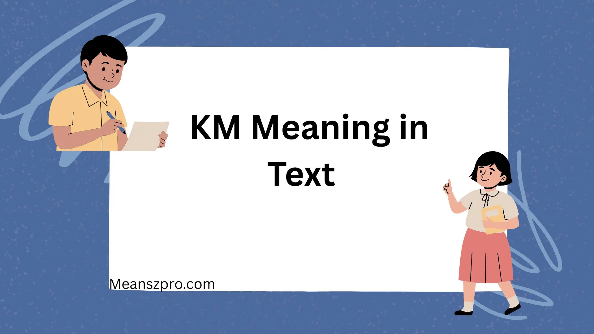 KM Meaning in Text