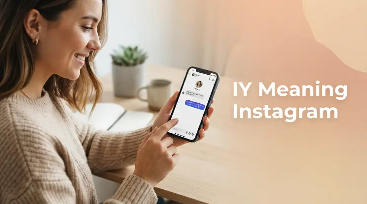 IY Meaning Instagram