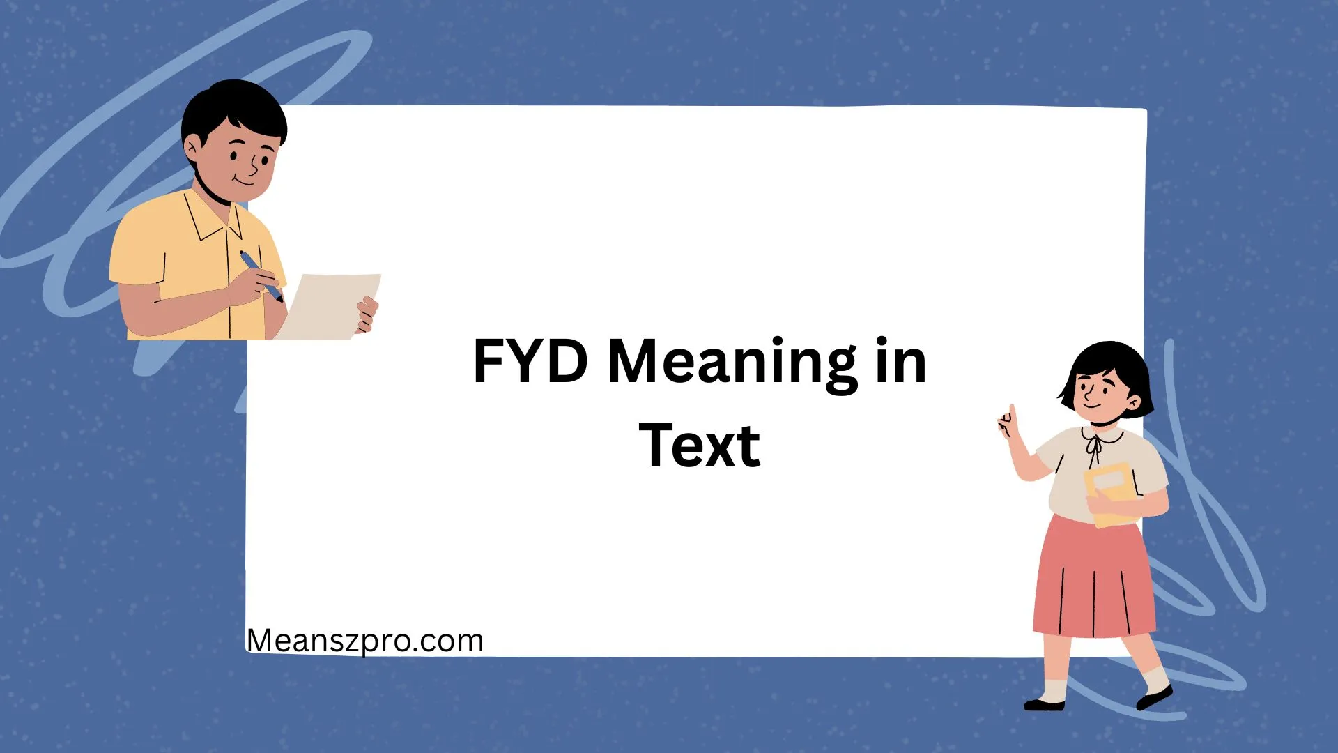 FYD Meaning in Text