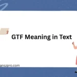 GTF Meaning in Text