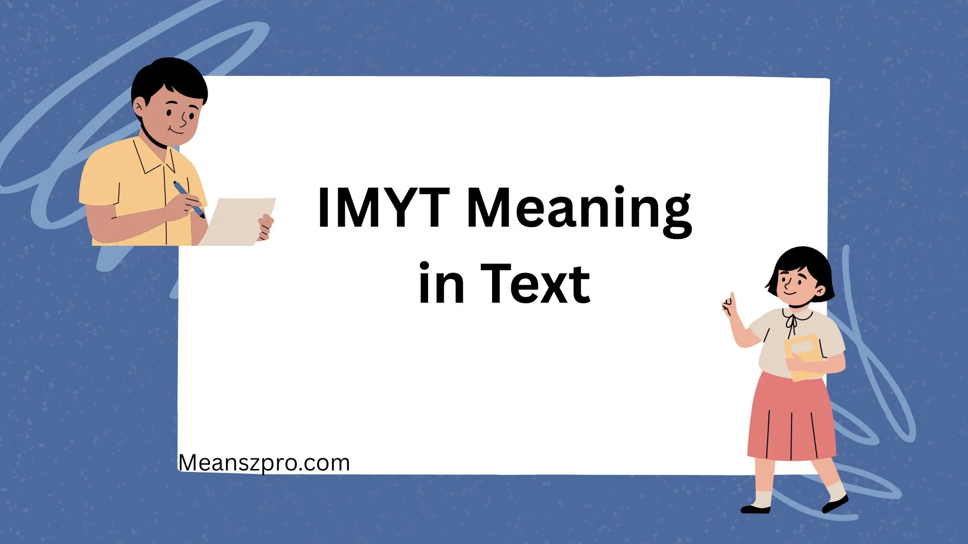 IMYT Meaning in Text