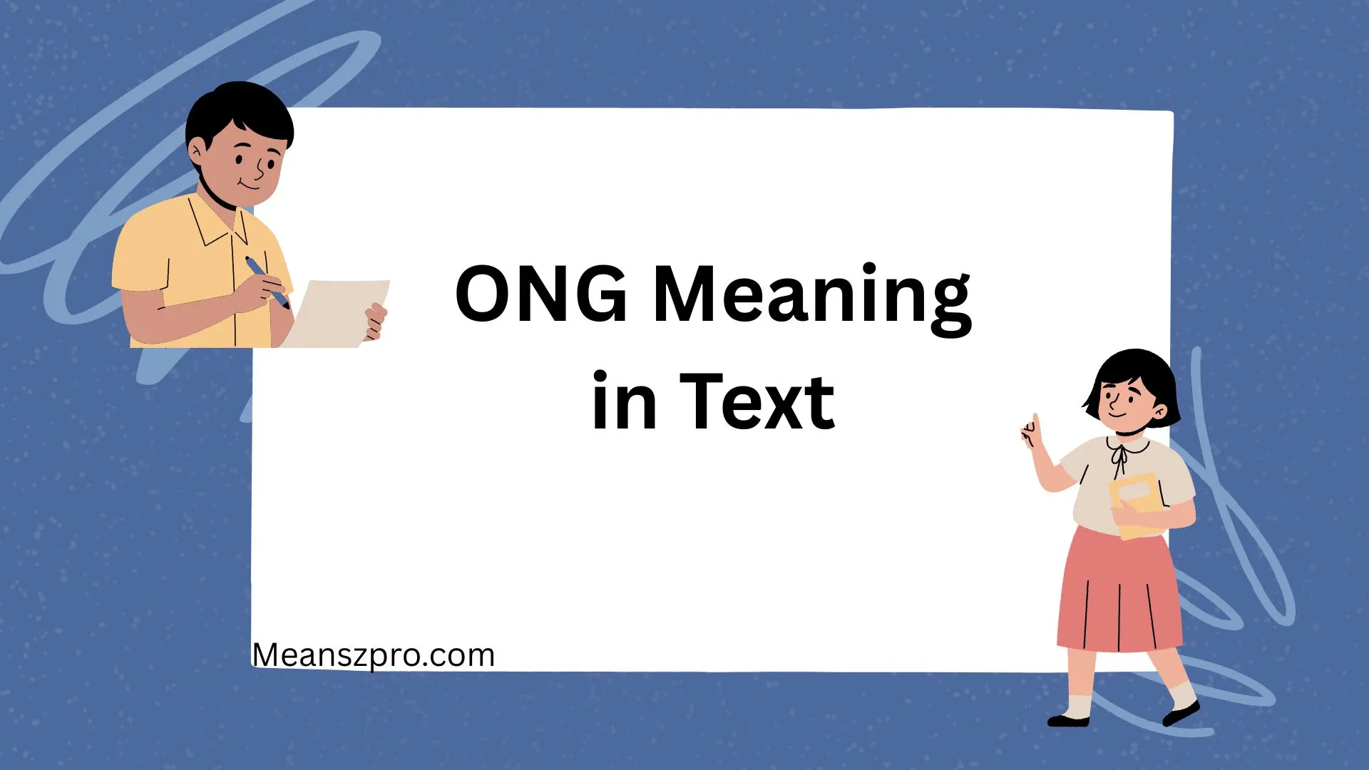 ONG Meaning in Text
