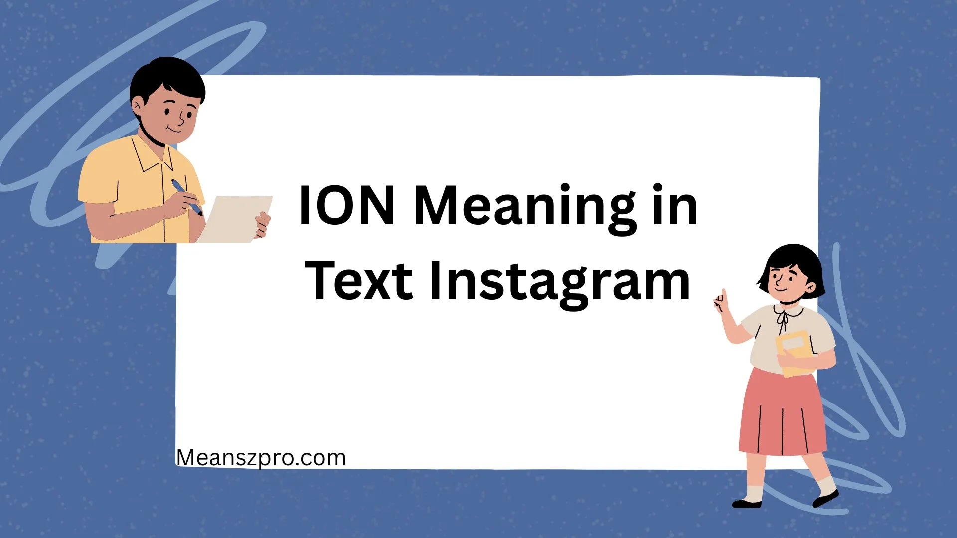 ION Meaning in Text Instagram