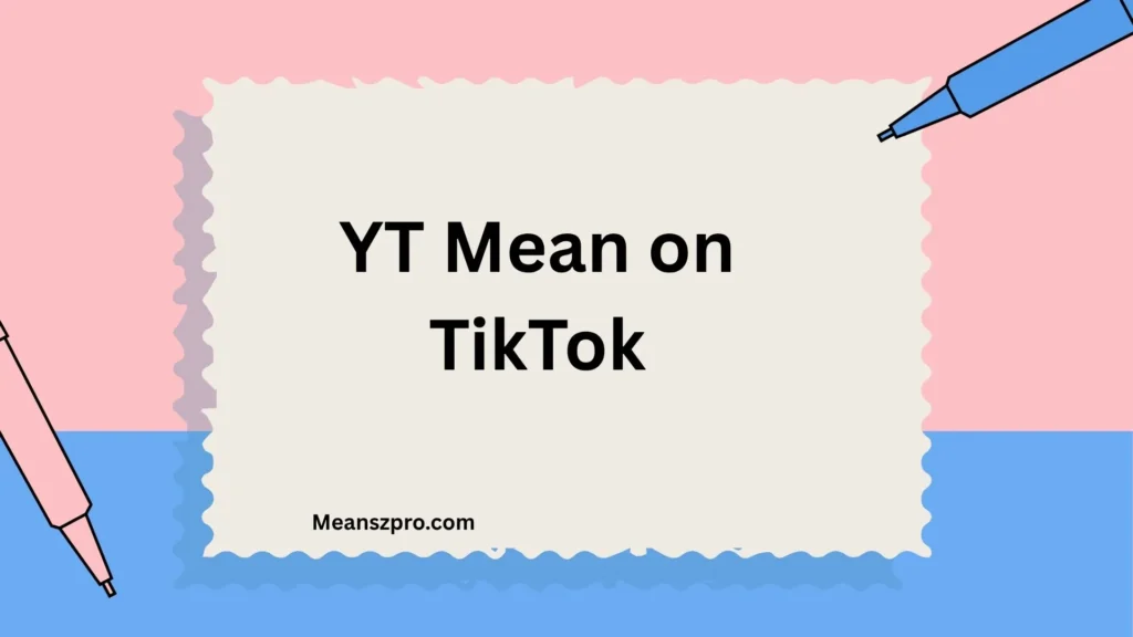 YT Mean on TikTok