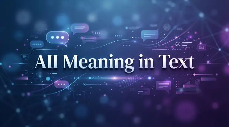 AII Meaning in Text