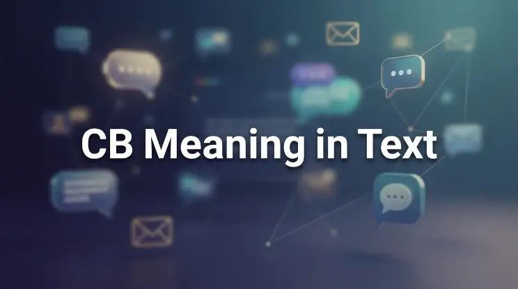 CB Meaning in Text