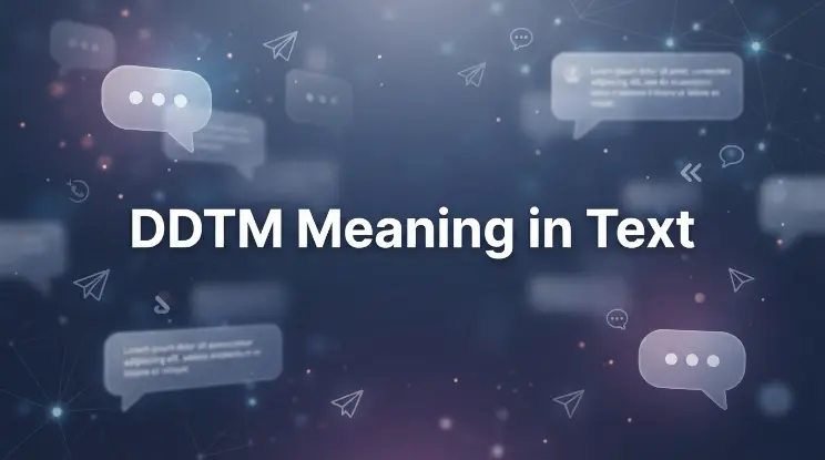 DDTM Meaning in Text