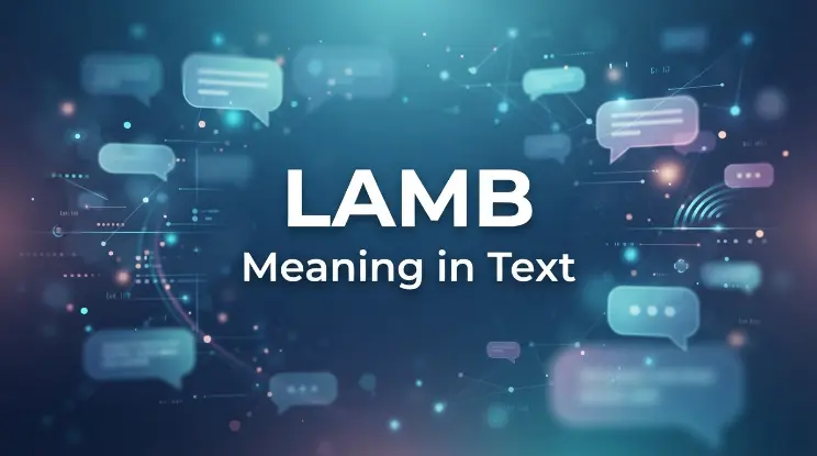 LAMB Meaning in Text