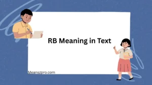 RB Meaning in Text
