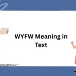 WYFW Meaning in Text