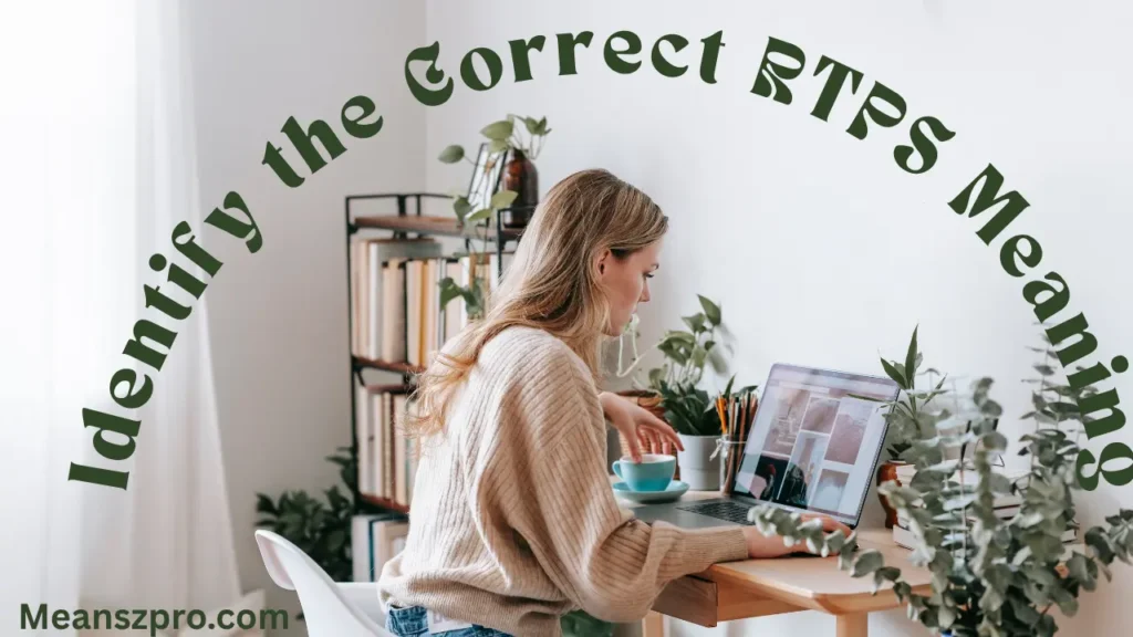 Identify the Correct RTPS Meaning