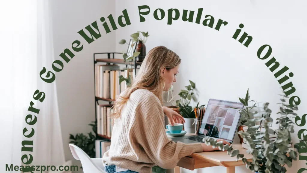 Influencers GoneWild Popular in Online Searches