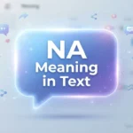 NA Meaning in Text