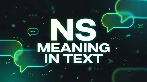 NS Meaning in Text