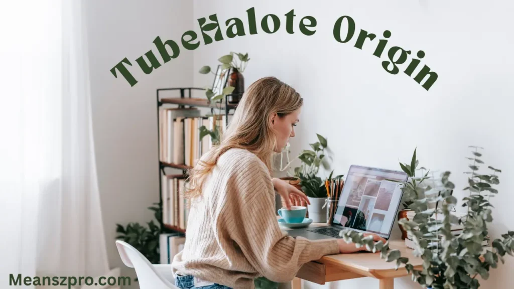 TubeHalote Origin